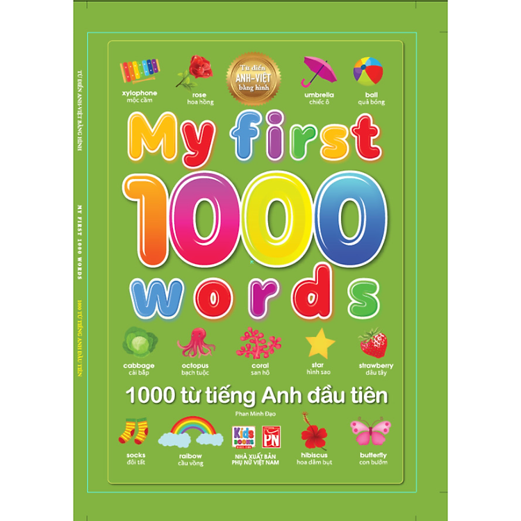Từ Điển Anh – Việt Cho Bé – My First 1000 Words – 1000 Từ Tiếng Anh Đầu Tiên