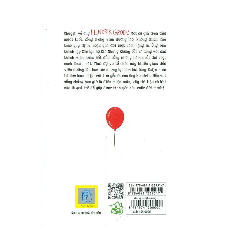 NHẬT KÝ BÍ MẬT CỦA ÔNG HENDRIK GROEN 83 1/4 TUỔI - Ảnh 2