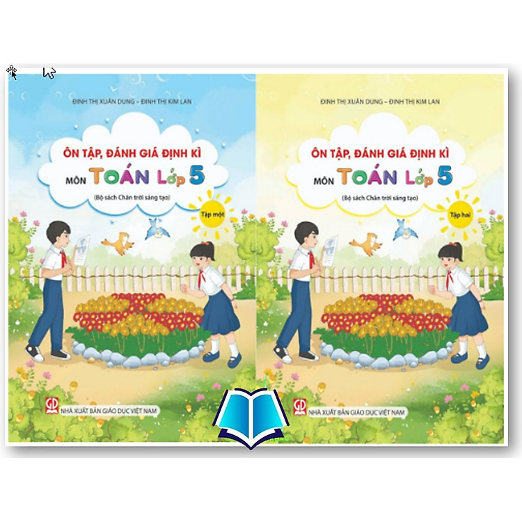 Ôn Tập, Đánh Giá Định Kỳ Môn Toán Lớp 5 (Tập 1)