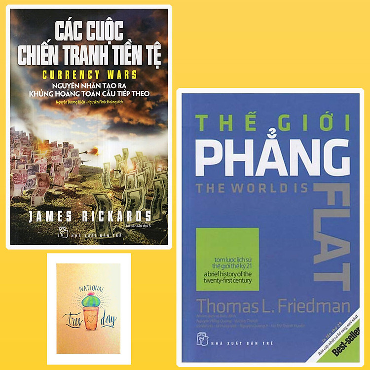 Các Cuộc Chiến Tranh Tiền Tệ và Thế Giới Phẳng
