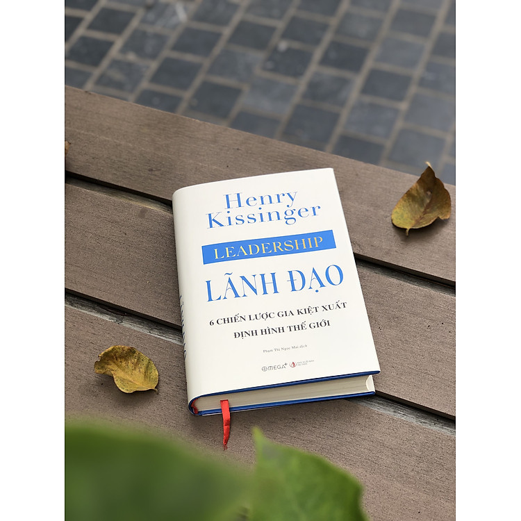 Lãnh Đạo - 6 Chiến Lược Gia Kiệt Xuất Định Hình Thế Giới - Ảnh 2
