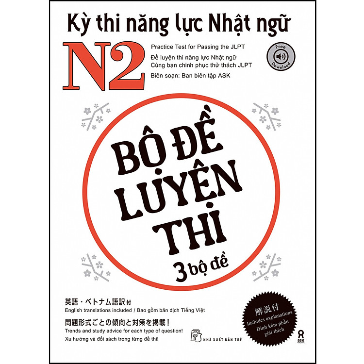 Kỳ thi năng lực Nhật ngữ N2 – Bộ đề luyện thi 3 bộ đề