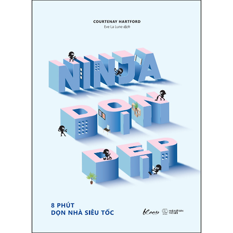 Ninja Dọn Dẹp (8 Phút Dọn Nhà Siêu Tốc)