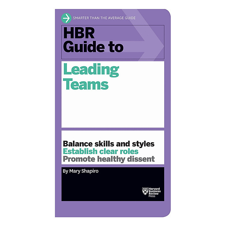 Sách Harvard Business Review Guide To Leading Teams