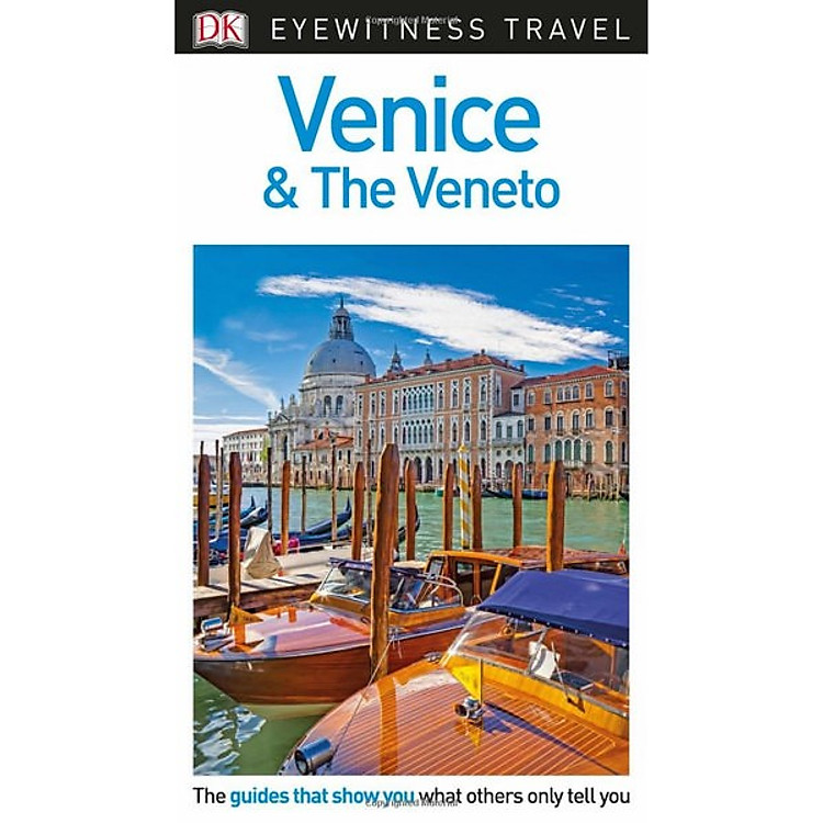 Sách DK Eyewitness Travel Guide Venice and the Veneto