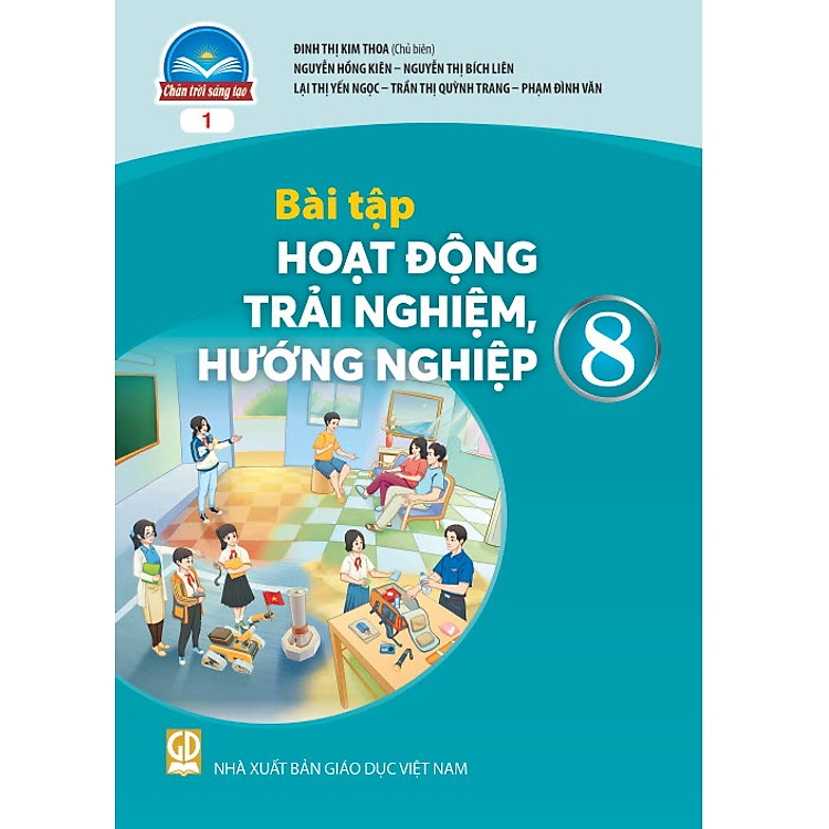 Bài Tập Hoạt Động Trải Nghiệm, Hướng Nghiệp 8-1 – Chân Trời Sáng Tạo
