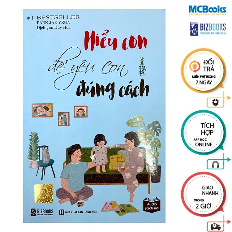 Hiểu Con Để Yêu Con Đúng Cách – Tuyệt Chiêu Dạy Con Thời 4.0 - Ảnh 2