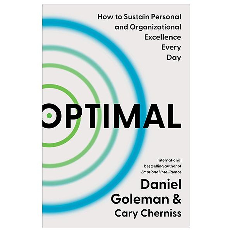 Optimal - How To Sustain Personal And Organizational Excellence Every Day - Ảnh 2