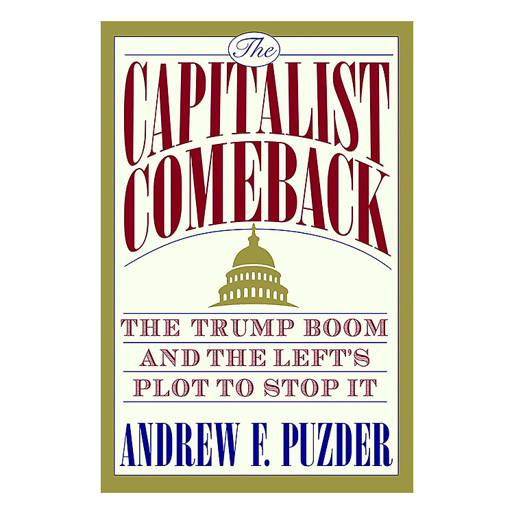 Sách The Trump Boom: America's Soaring Economy and the Left's Plot to Stop It