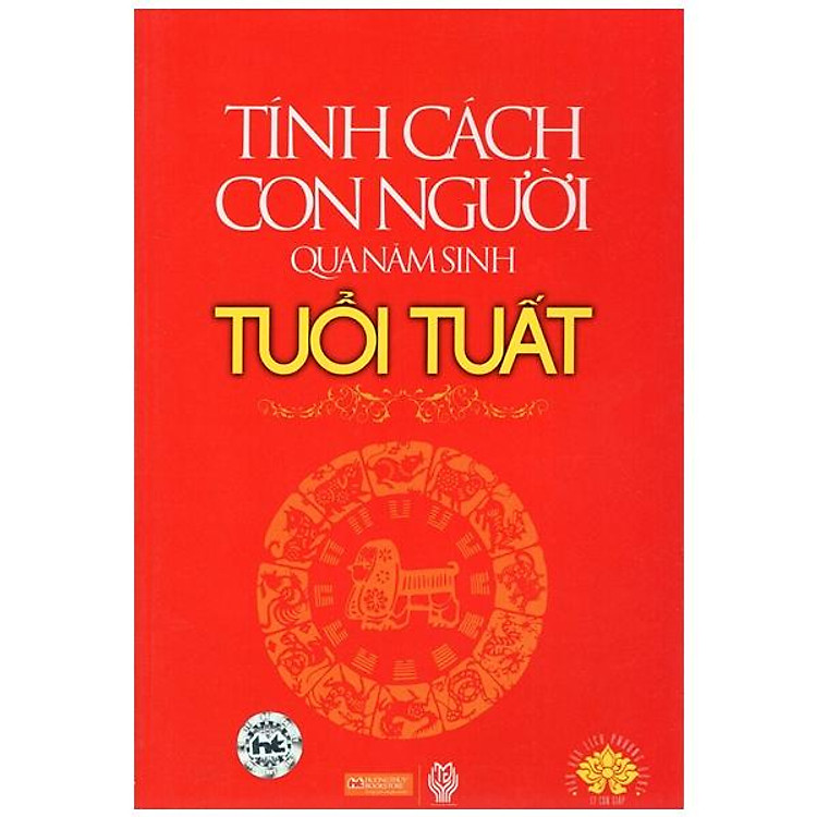 Tính Cách Con Người Qua Năm Sinh – Tuổi Tuất