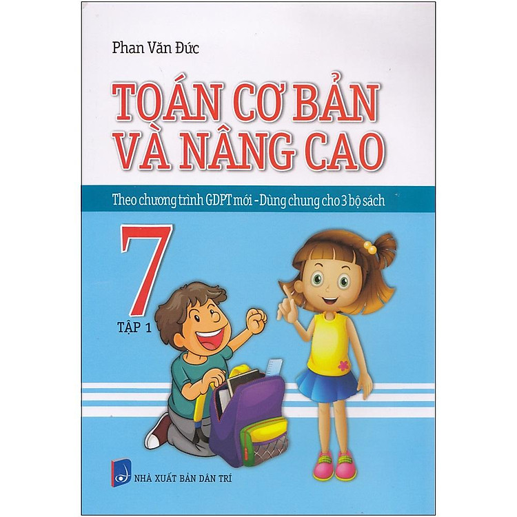 Toán Cơ Bản Và Nâng Cao 7 – Tập 1