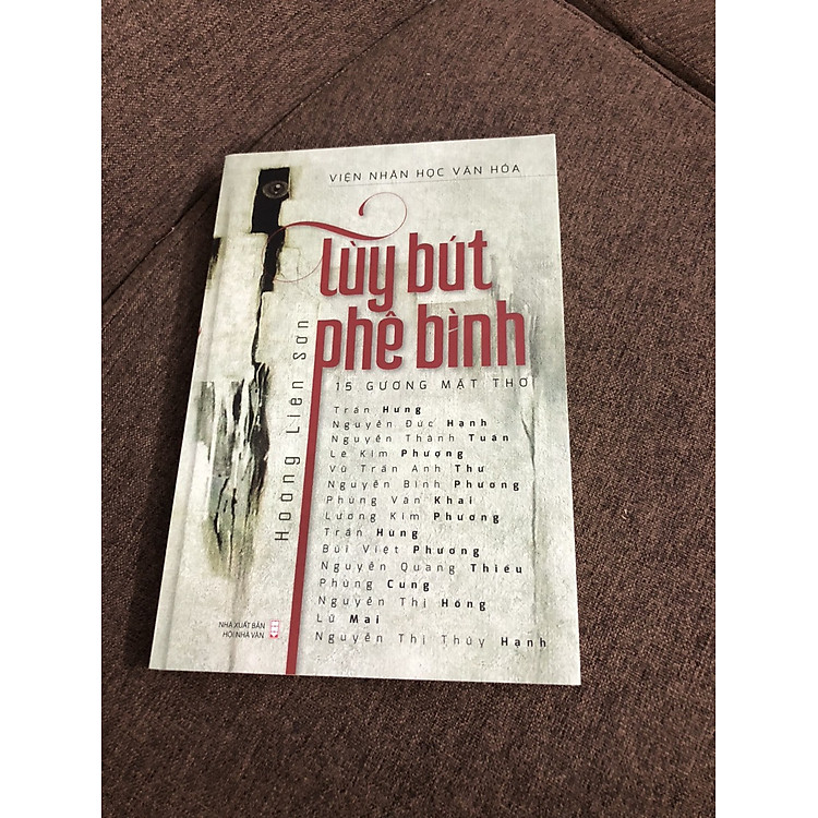 Tùy Bút Phê Bình 15 Gương Mặt Thơ – Hoàng Liên Sơn
