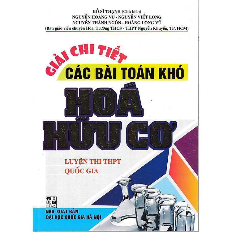 Giải Chi Tiết Các Bài Toán Khó Hóa Hữu Cơ