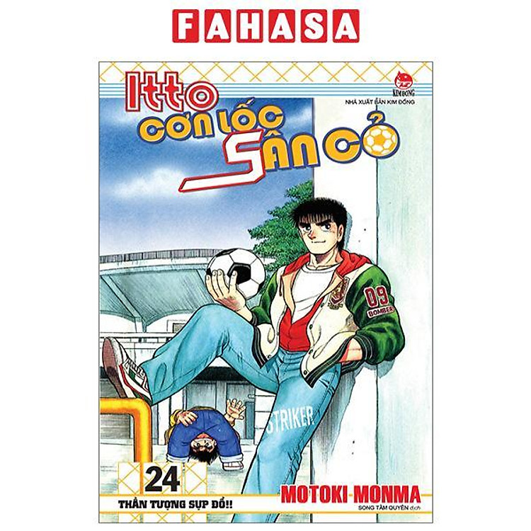 Itto – Cơn Lốc Sân Cỏ (Tập 24) – Thần Tượng Sụp Đổ!! (Tái Bản 2024)