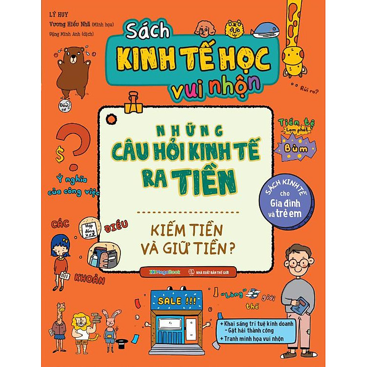 Kinh Tế Học Vui Nhộn – Những Câu Hỏi Kinh Tế Ra Tiền - Ảnh 4