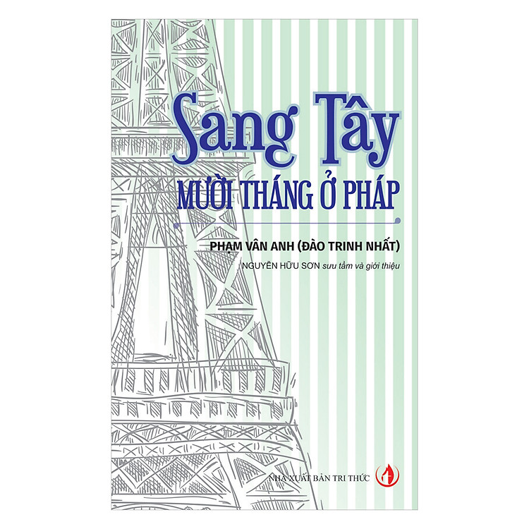 Sách Sang Tây - Mười Tháng Ở Pháp
