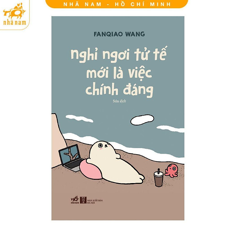 Nghỉ Ngơi Tử Tế Mới Là Việc Chính Đáng