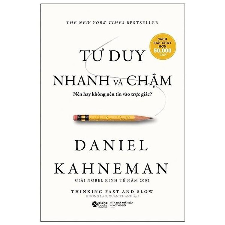 Tư Duy Nhanh Và Chậm (Tái Bản 2021) - Ảnh 3