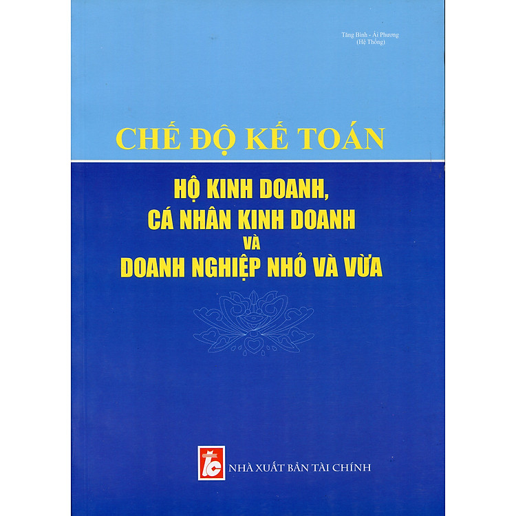 Chế Độ Kế Toán Doanh Nghiệp Nhỏ Và Vừa