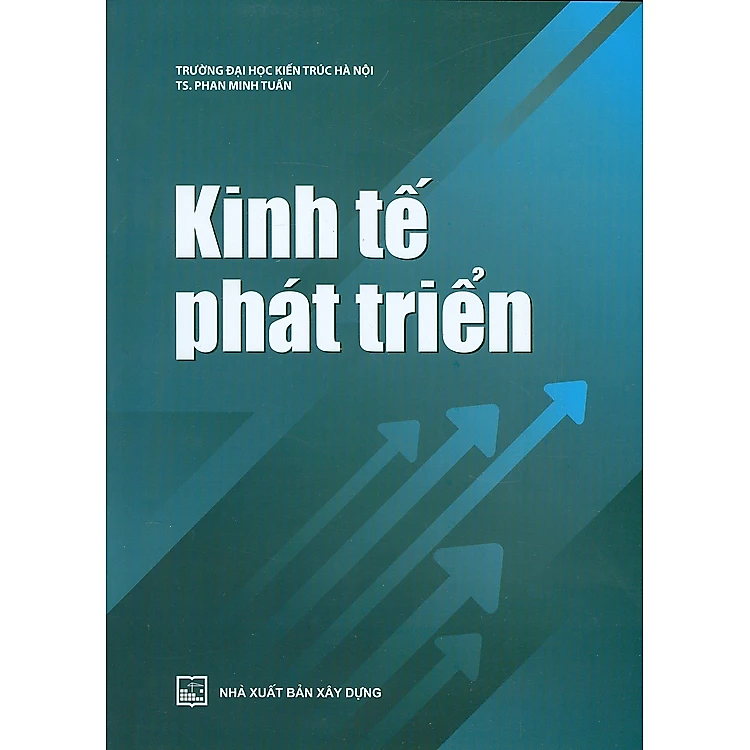 Kinh Tế Phát Triển – TS. Phan Minh Tuấn