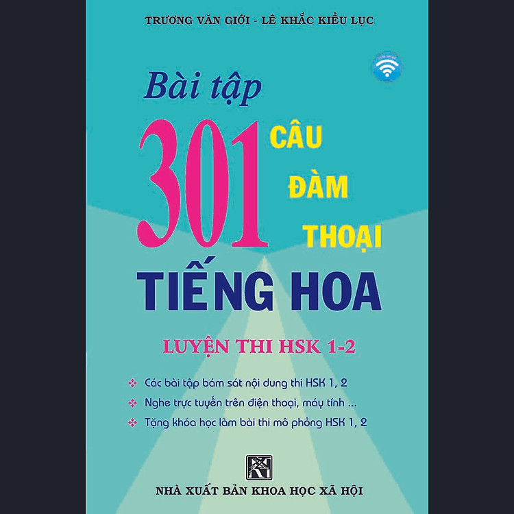 Bài Tập 301 Câu Đàm Thoại Tiếng Hoa - Luyện Thi HSK 1-2