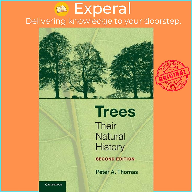 Sách - Trees - Their Natural History by Peter A. Thomas (UK edition, paperback)