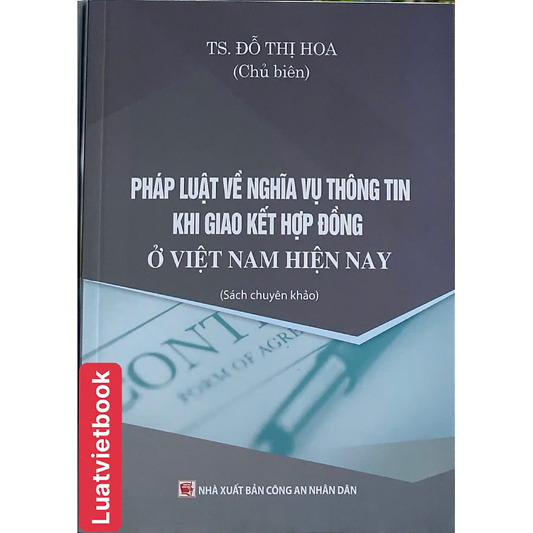 Pháp Luật Về Nghĩa Vụ Thông Tin Khi Giao Kết Hợp Đồng Ở Việt Nam Hiện Nay