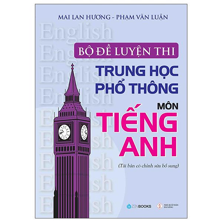 Bộ Đề Luyện Thi THPT Môn Tiếng Anh (2022)