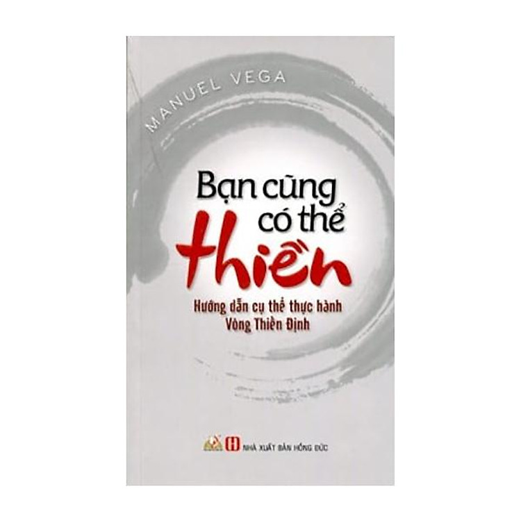 Bạn Cũng Có Thể Thiền