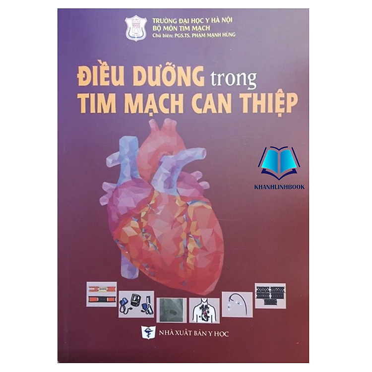 Sách - Điều dưỡng trong tim mạch can thiệp (Y)