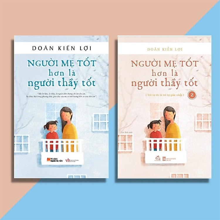 Người Mẹ Tốt Hơn Người Thầy Tốt