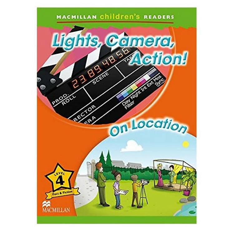 Sách Macmillan Children's Readers 4: Lights, Camera, Action ! + On Location