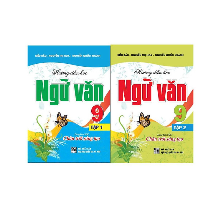 Hướng Dẫn Học Ngữ Văn 9 – Tập 1 + 2 (Bám Sát SGK Chân Trời Sáng Tạo)