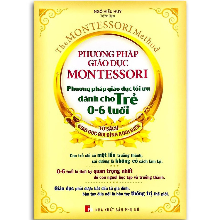 Phương Pháp Giáo Dục Montessori – Phương Pháp Giáo Dục Tối Ưu Dành Cho Trẻ 0 – 6 Tuổi
