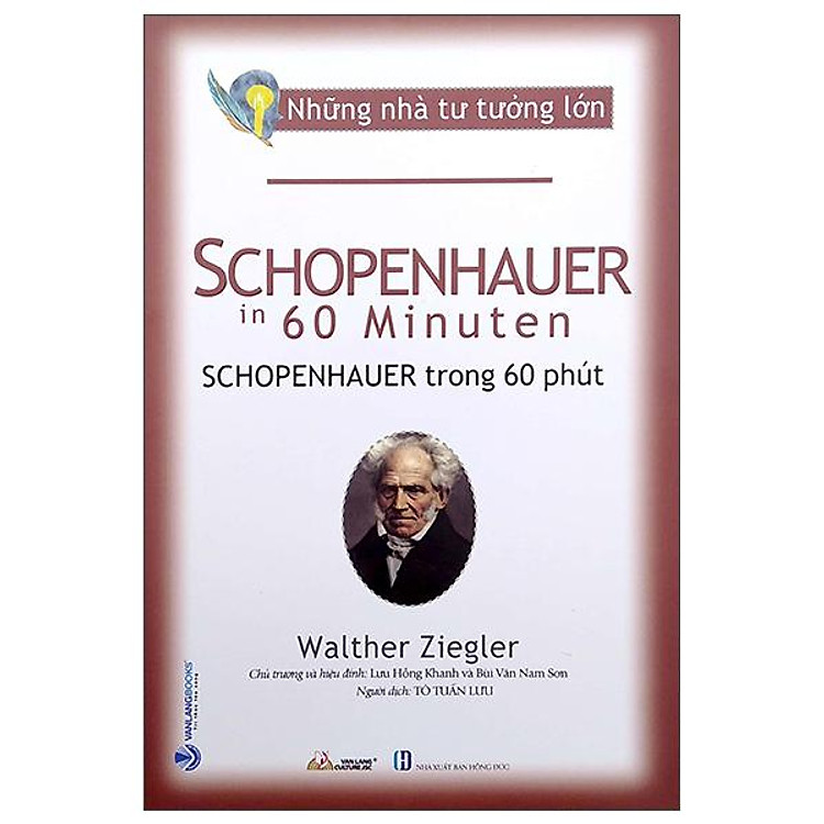 Những Nhà Tư Tưởng Lớn – Schopenhauer In 60 Minuten