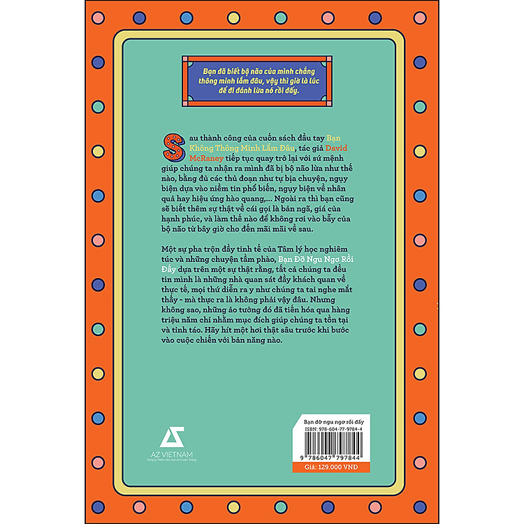 Bạn Đỡ Ngu Ngơ Rồi Đấy (Tái Bản) - Ảnh 2