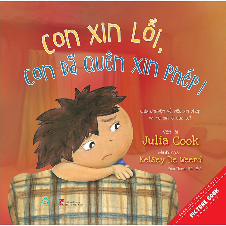 Sách Con Xin Lỗi, Con Đã Quên Xin Phép! (Tái Bản 2022)