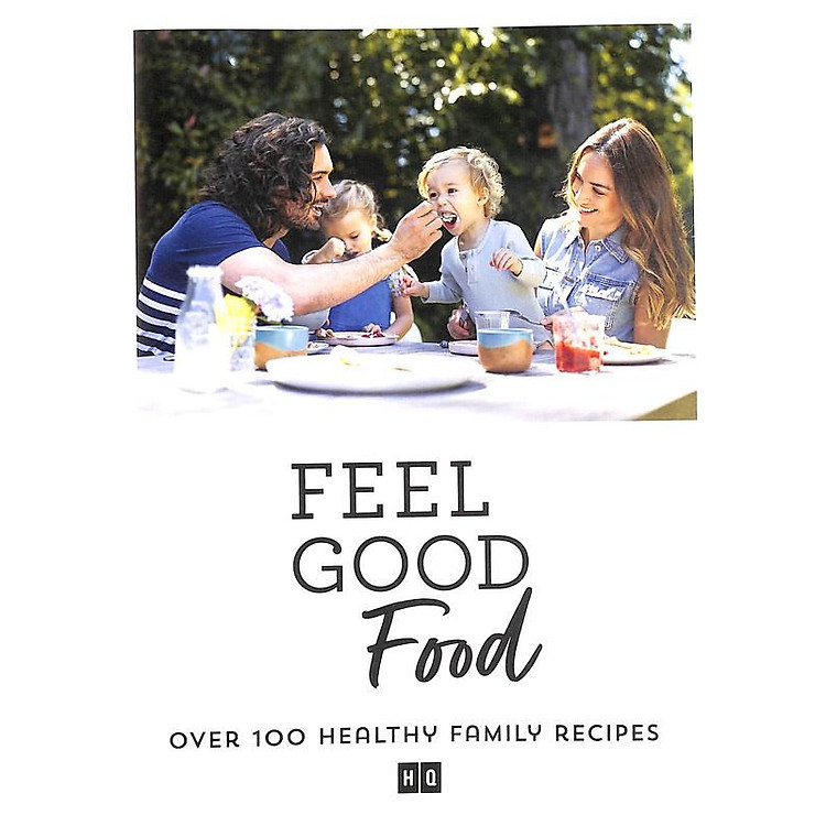 Feel Good Food: Over 100 Healthy Family Recipes - Ảnh 3