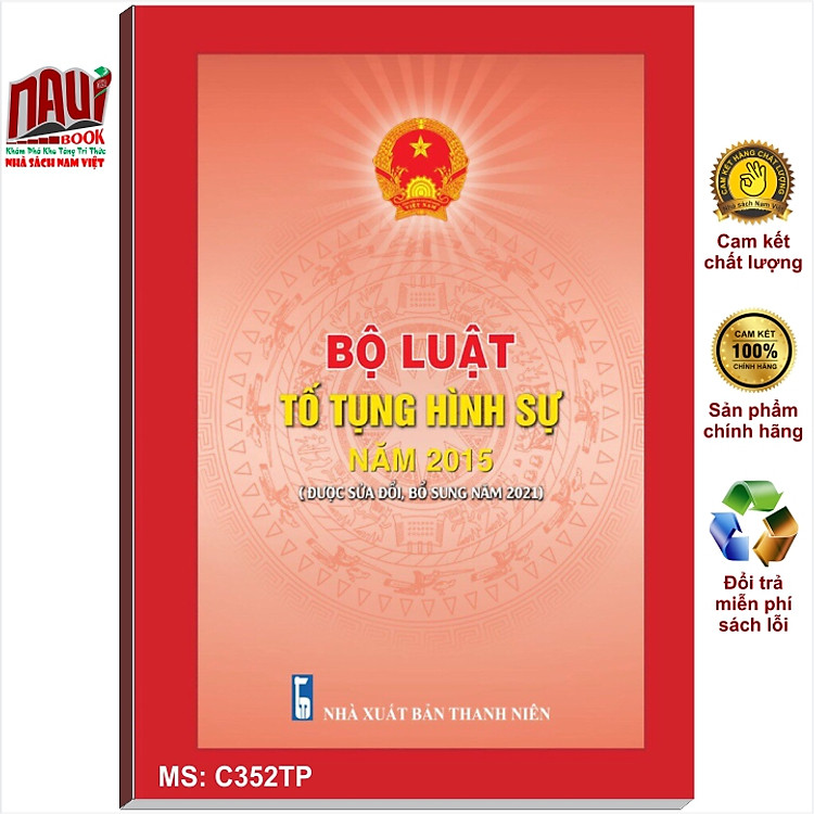 BỘ LUẬT TỐ TỤNG HÌNH SỰ NĂM 2015 SỬA ĐỔI BỔ SUNG NĂM 2021