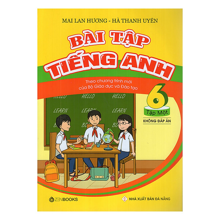 Sách Bài Tập Tiếng Anh Lớp 6 Tập 1 (Không Đáp Án)