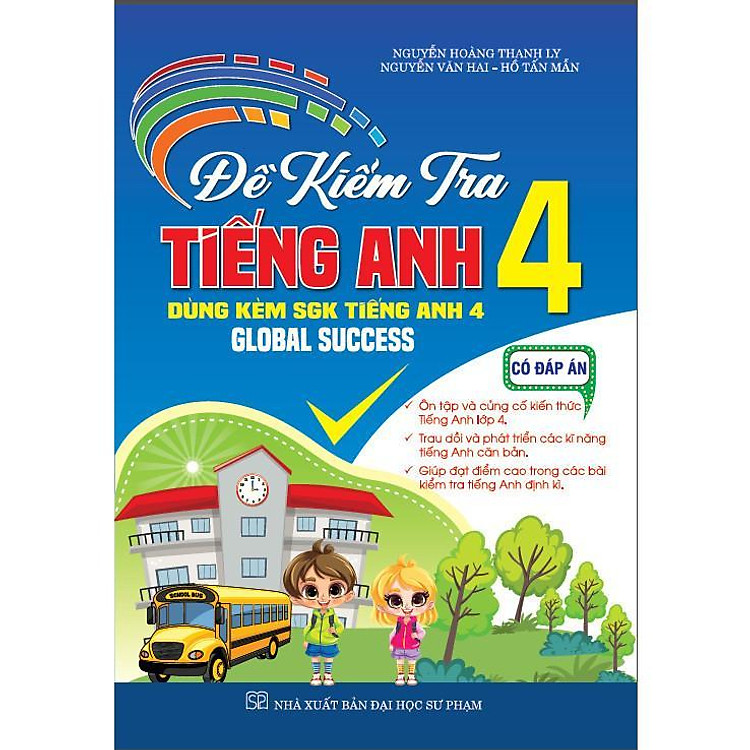 Đề Kiểm Tra Tiếng Anh Lớp 4 – Có Đáp Án