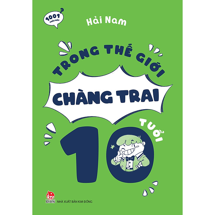 1001 Thắc Mắc - Trong Thế Giới Chàng Trai 10 Tuổi - Ảnh 4