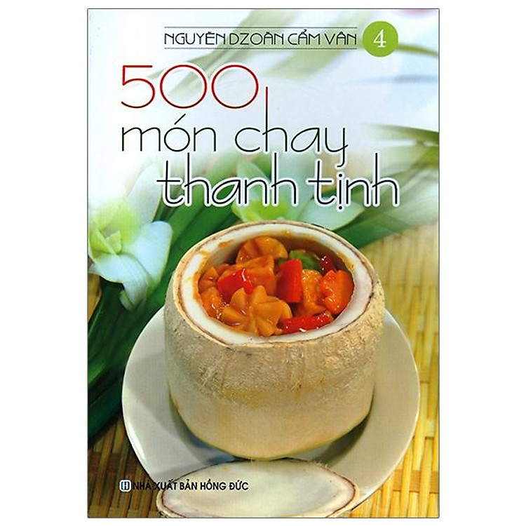 500 Món Chay Thanh Tịnh – Tập 4