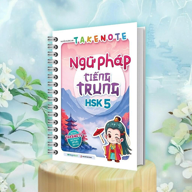 Takenote – Ngữ Pháp Tiếng Trung HSK 5