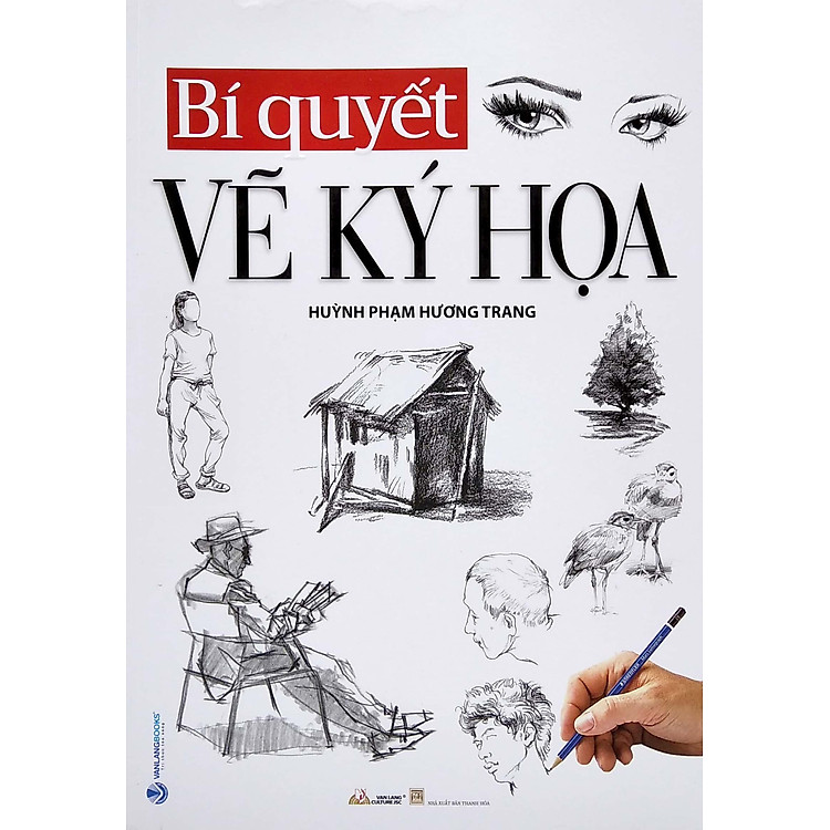 Bí Quyết Vẽ Ký Họa (Tái Bản) - Ảnh 2