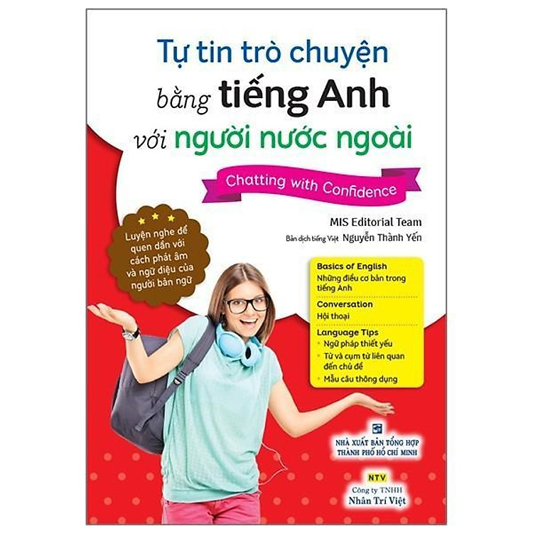 Tự Tin Trò Chuyện Bằng Tiếng Anh Với Người Nước Ngoài (Kèm 1 Đĩa MP3)