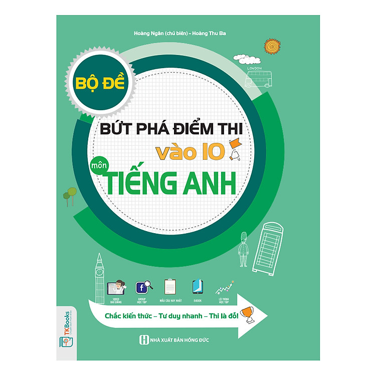 Sách Bộ Đề Bứt Phá Điểm Thi Vào 10 Môn Tiếng Anh