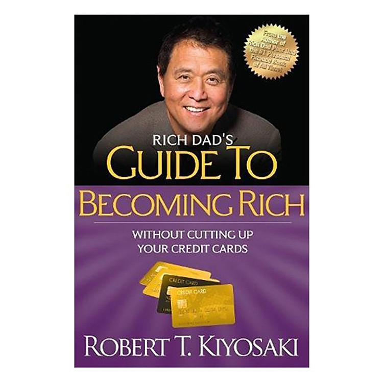 Sách Rich Dad's Guide To Becoming Rich Without Cutting Up Your Credit Cards