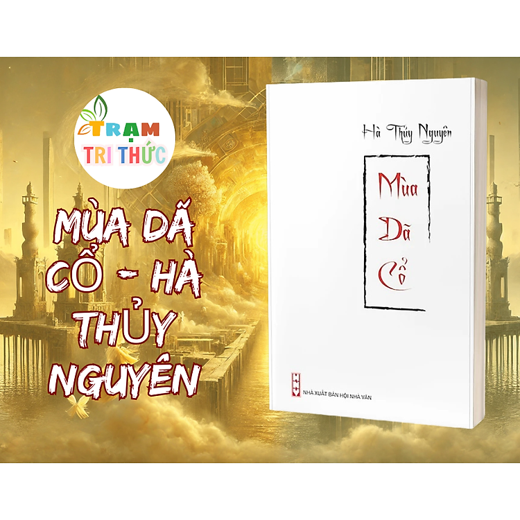 Mua tại Newshop: Mùa dã cổ – Hà Thủy Nguyên