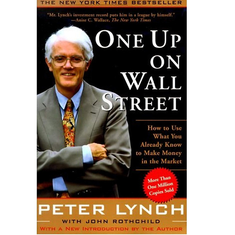 Sách One Up On Wall Street: How To Use What You Already Know To Make Money In The Market (A Fireside book)